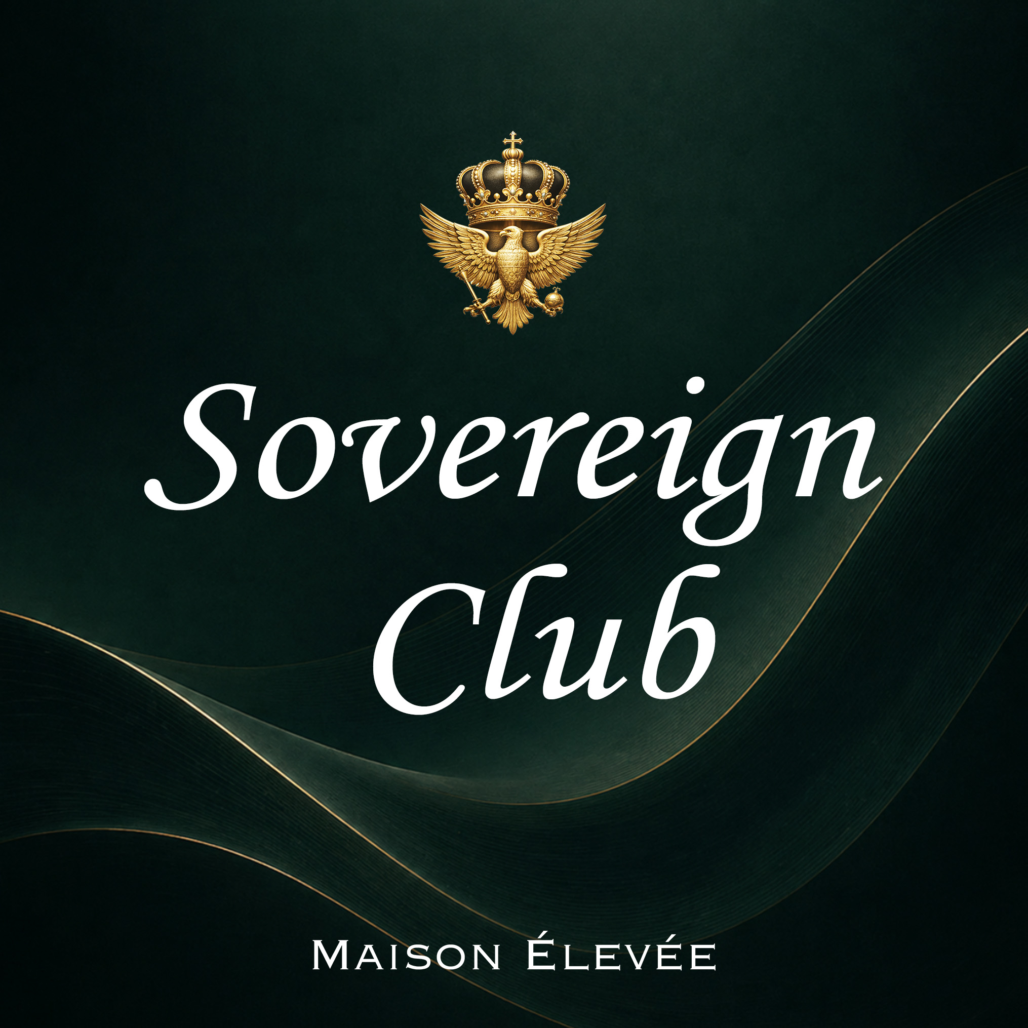 Sovereign Club by Maison Élevée